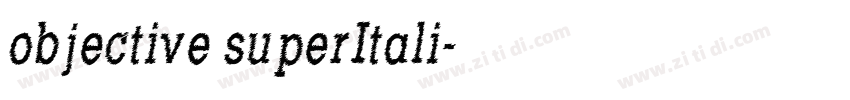 objective superItali字体转换
